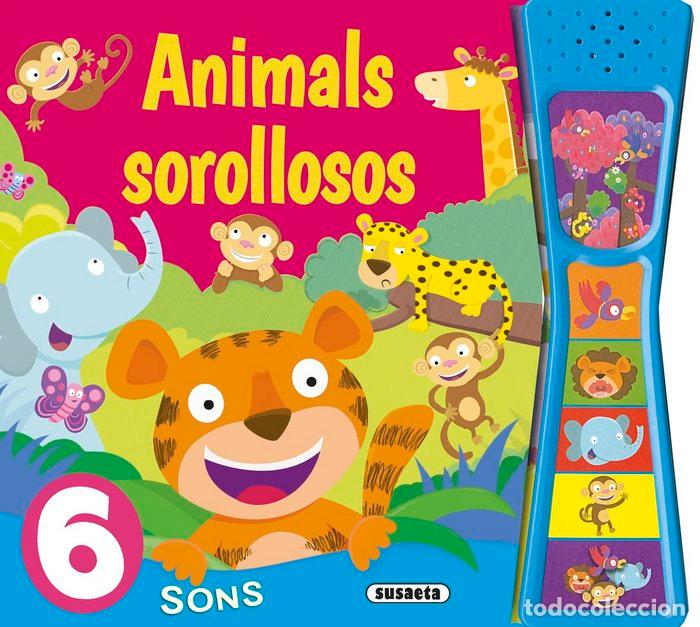 Livres: ANIMALS SOROLLOSOS - SUSAETA, EQUIPO