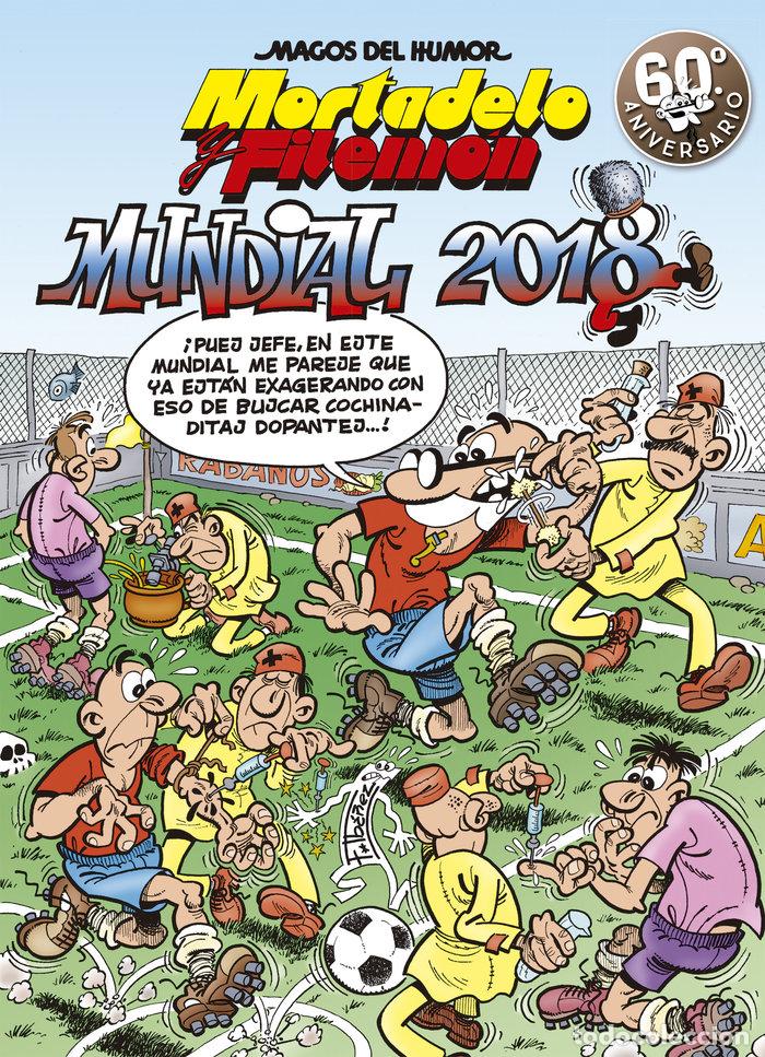 Libri: MORTADELO Y FILEMON MUNDIAL 2018 - IBA&Ntilde;EZ, FRANCISCO