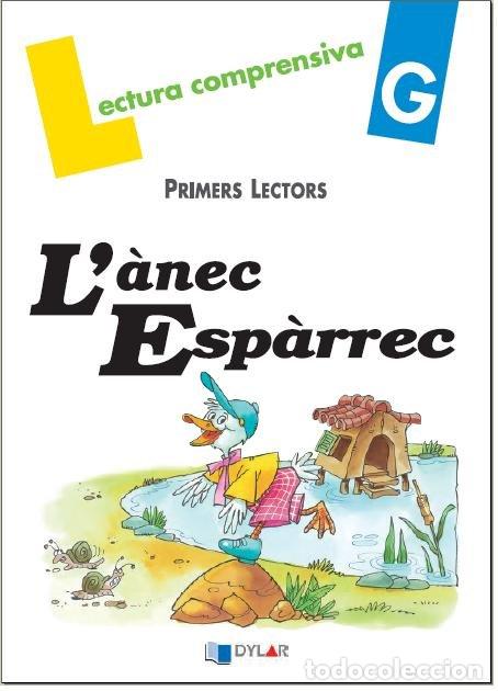 Livres: L' ANEC ESPARREC - QUADERN G - VIANA, MERCE