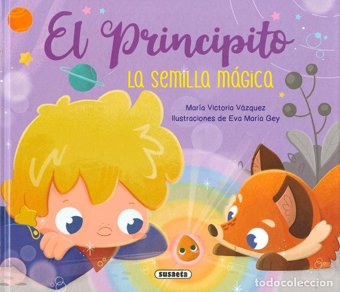 Livres: EL PRINCIPITO LA SEMILLA MAGICA - BLAZQUEZ GIL, CARMEN