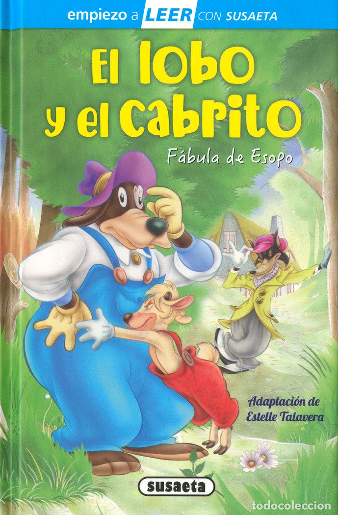 Livres: EMPIEZO A LEER EL LOBO Y EL CABRITO - ADAPTACION DE ESTELLE TALAVERA