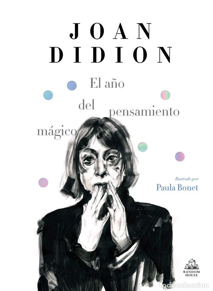 Libri: A&Ntilde;O DEL PENSAMIENTO MAGICO,EL ED.ILUSTRADA - DIDION, JOAN