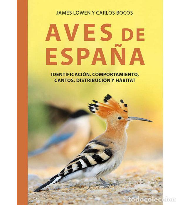 Libri: AVES DE ESPA&Ntilde;A - JAMES LOWEN