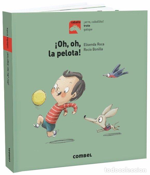 books: OH OH LA PELOTA - ROCA, ELISENDA