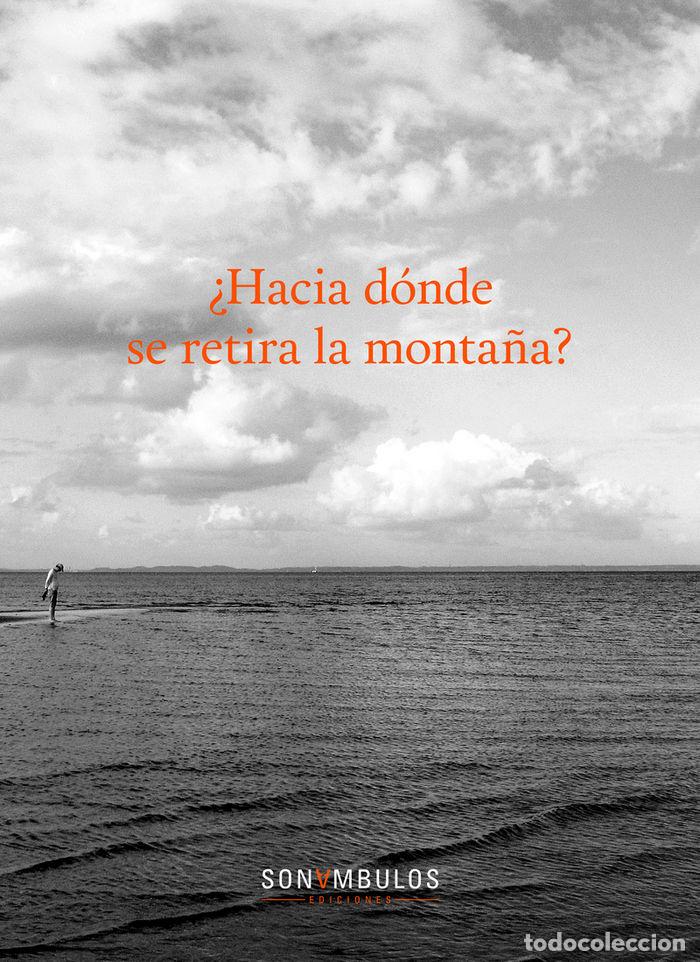 books: HACIA DONDE SE RETIRA LA MONTA&Ntilde;A - RIVERO, CARMEN