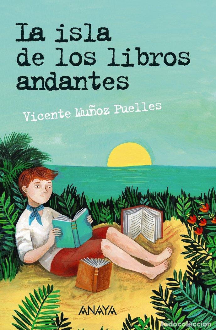 Libri: ISLA DE LOS LIBROS ANDANTES,LA - MU&Ntilde;OZ PUELLES, VICENTE