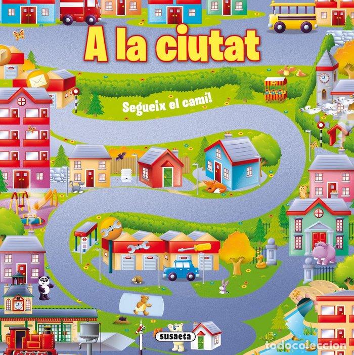 books: A LA CIUTAT - SUSAETA, EQUIP