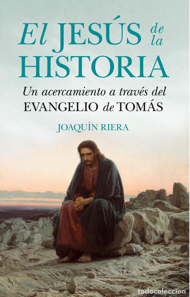 books: JESUS DE LA HISTORIA,EL - RIERA GINESTAR, JOAQUIN