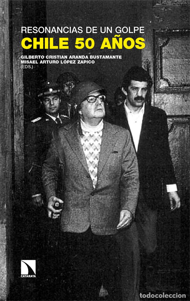 books: RESONANCIAS DE UN GOLPE CHILE 50 A&Ntilde;OS - AA.VV