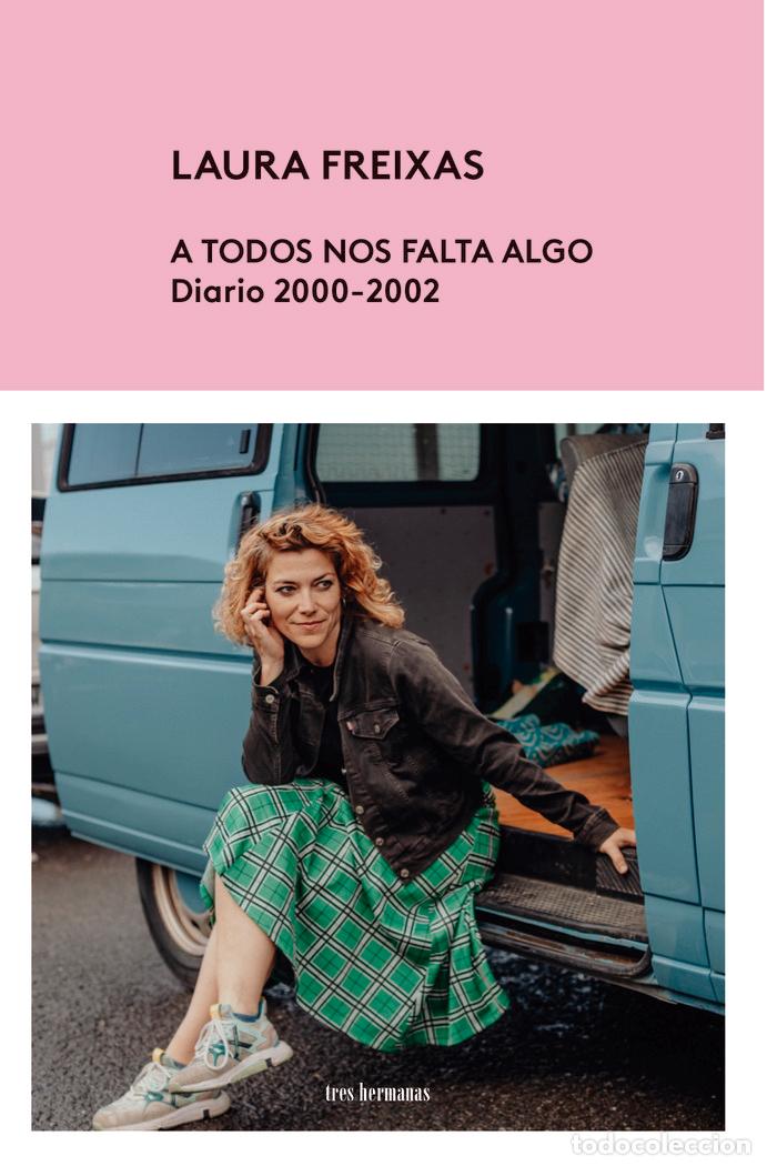 books: A TODOS NOS FALTA ALGO - FREIXAS, LAURA