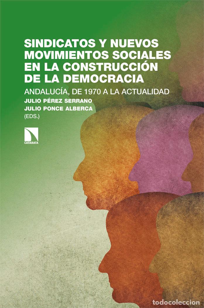 books: SINDICATOS Y NUEVOS MOVIMIENTOS SOCIALES EN LA CONSTRUCCION - PEREZ SERRANO, JULIO