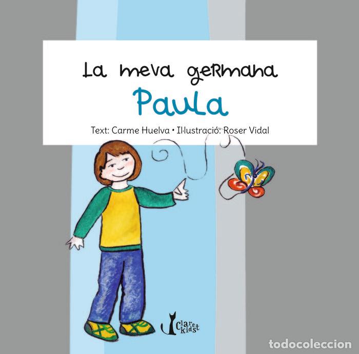books: MEVA GERMANA PAULA,LA - HUELVA LLAMAS, CARME