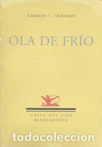 Libri: OLA DE FRIO POESIA 2&ordf; - IRIBARREN, KARMELO C.