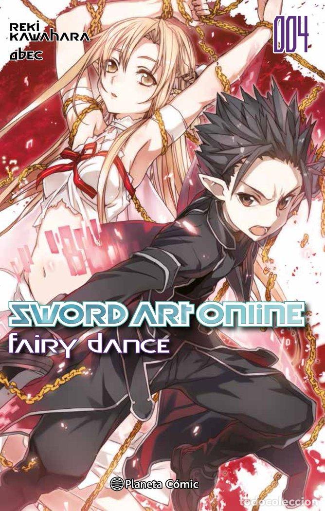 Libri: SWORD ART ONLINE 04 FAIRY DANCE 02/02 (NOVELA) - KAWAHARA, REKI