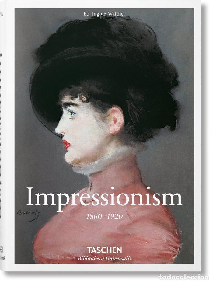 Libros: PINTURA DEL IMPRESIONISMO (IN) - WALTHER, INGO F