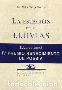 Libros: ESTACION DE LAS LLUVIAS (IV - JORDA, EDUARDO.-