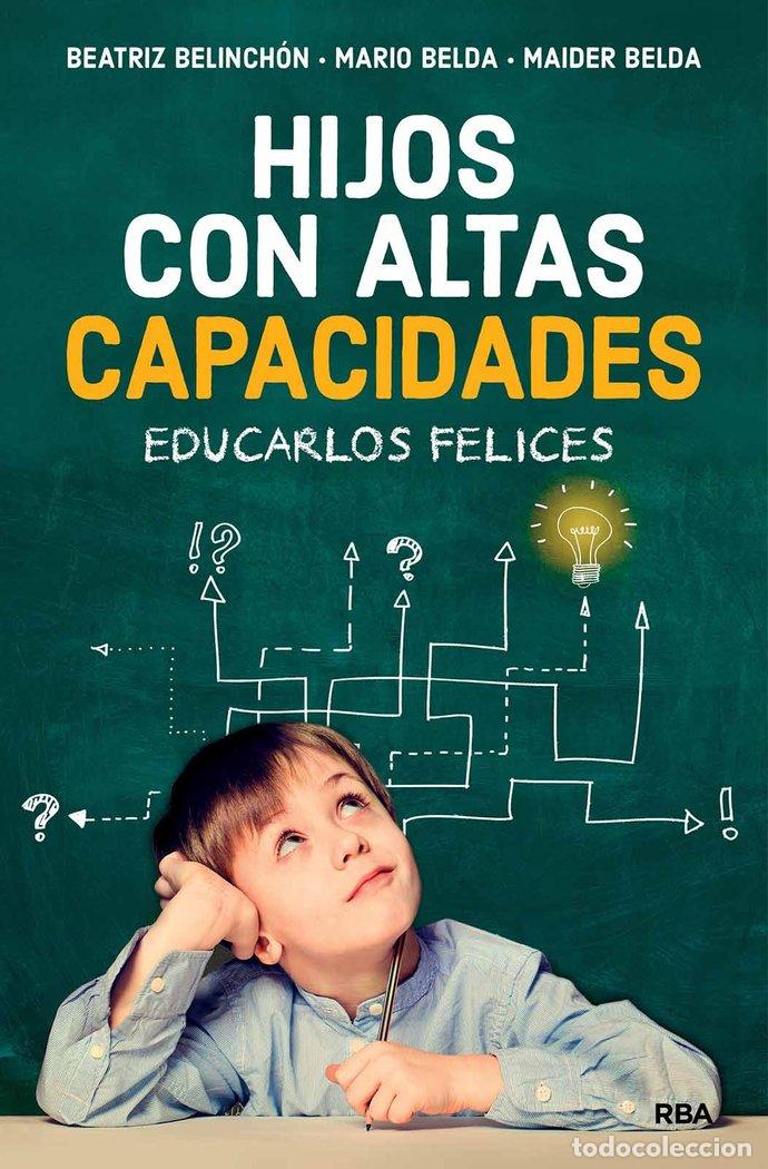 Livros: HIJOS CON ALTAS CAPACIDADES - BELINCHON, BEATRIZ