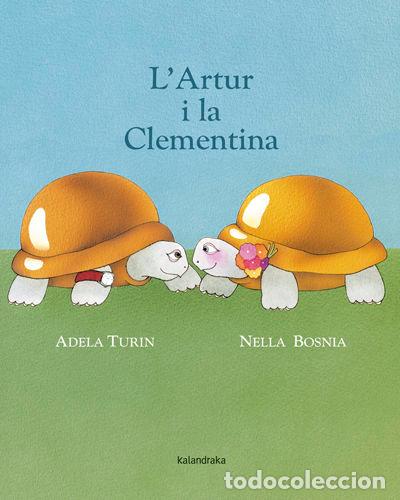 Libri: L' ARTUR I LA CLEMENTINA - TURIN, ADELA