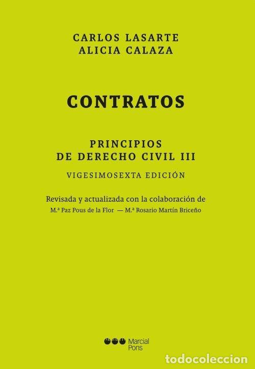 Libri: PRINCIPIOS DE DERECHO CIVIL III CONTRATOS 26&ordf; ED - LASARTE ALVAREZ, CARLOS