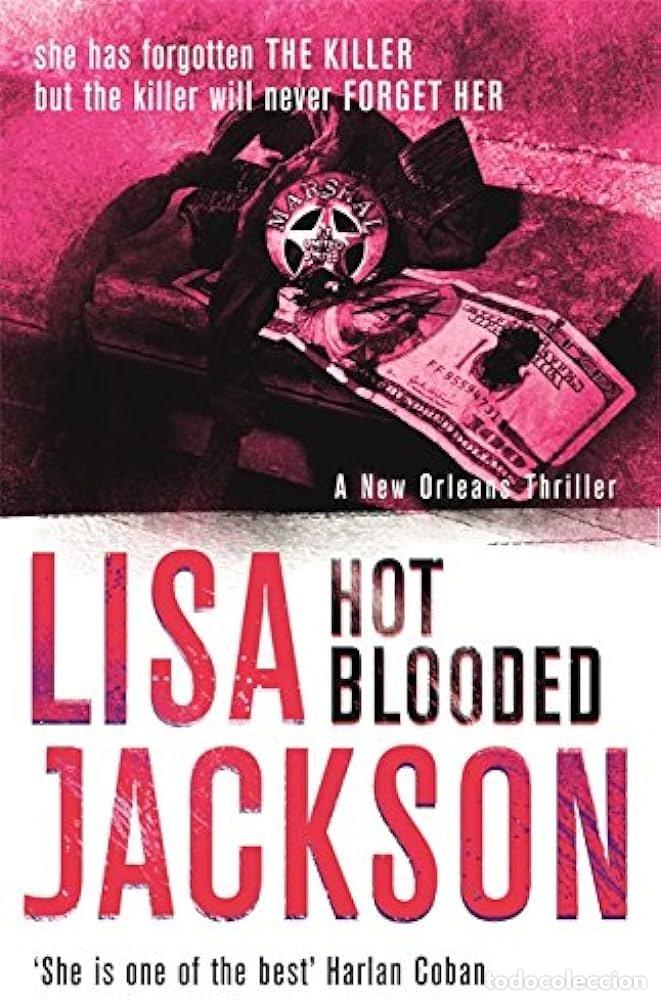 Libros: HOT BLOODED - LISA JACKSON