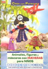 Libri: ANIMALES FIGURAS MASCARAS CON HUEVERAS PARA NI&Ntilde;OS - TAUBNER, ARMIN
