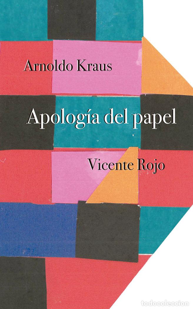 books: APOLOGIA DEL PAPEL - KRAUS, ARNOLDO