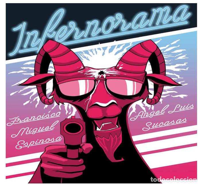 Livros: INFERNORAMA - ESPINOSA, FRANCISCO MIGUEL