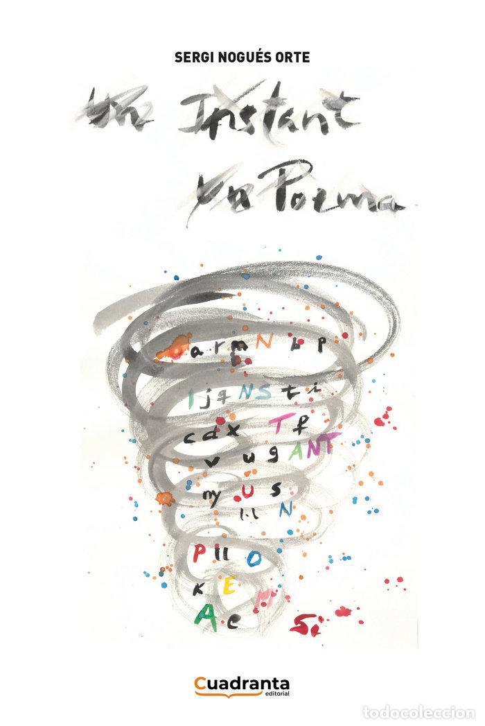 Livros: UN INSTANT UN POEMA - NOGUES ORTE, SERGI