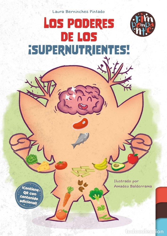 Libros: LOS PODERES DE LOS SUPERNUTRIENTES - BERNINCHES PINTADO, LAURA