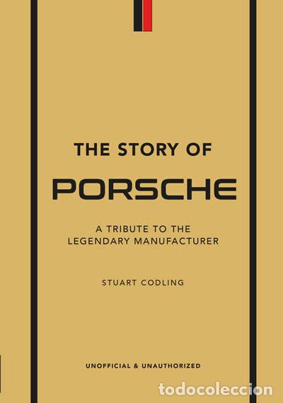 Livres: THE STORY OF PORSCHE - SMITH, LUKE