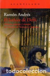 B&uuml;cher: LUTHIER DE DELFT,EL - ANDRES, RAMON