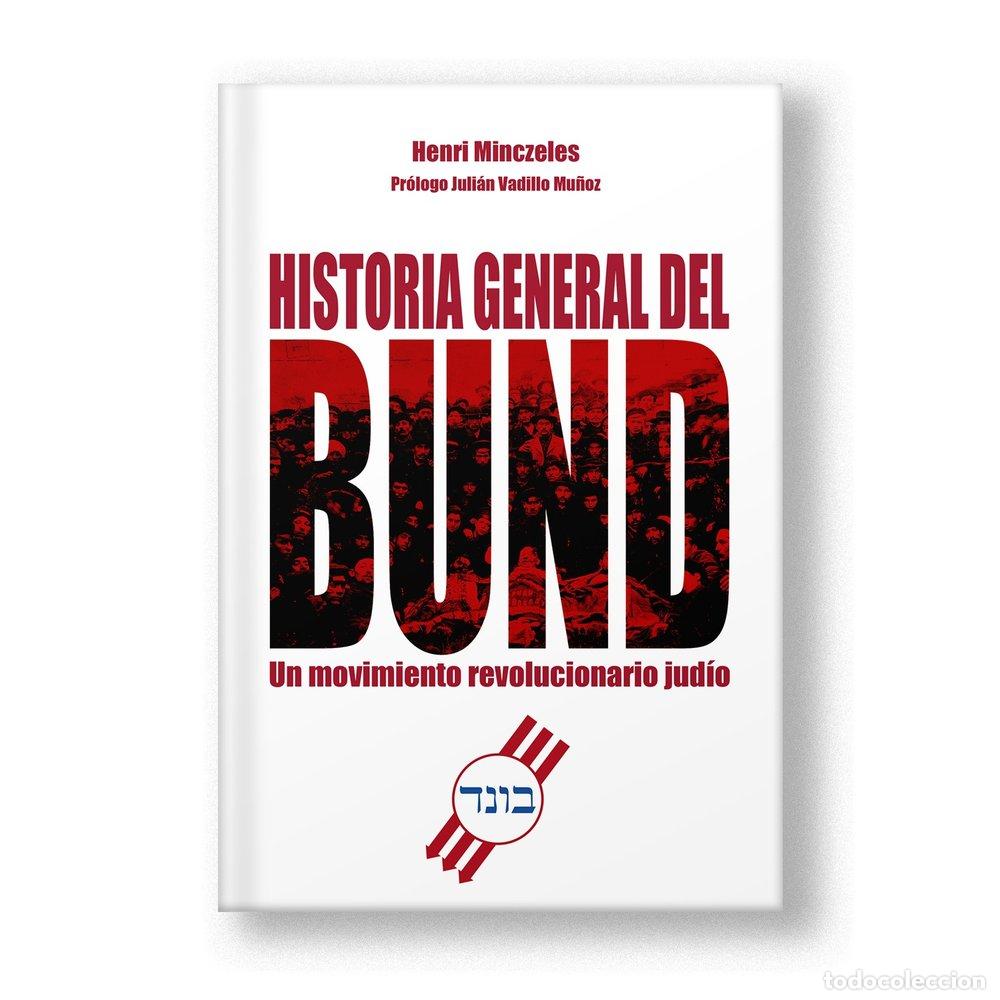 Libros: HISTORIA GENERAL DEL BUND - MINCZELES, HENRI