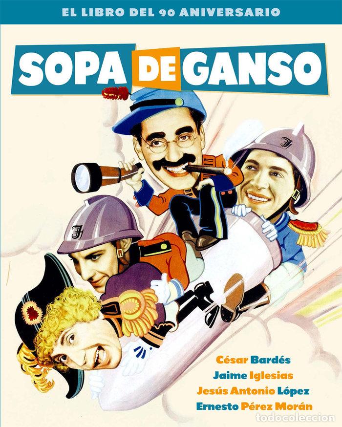 Libros: SOPA DE GANSO EL LIBRO DEL 75 ANIVERSARIO - BARDE