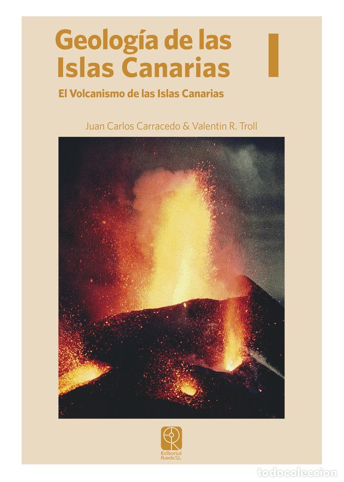 Libros: GEOLOGIA DE LAS ISLAS CANARIAS I - JUAN CARLOS CARRACEDO