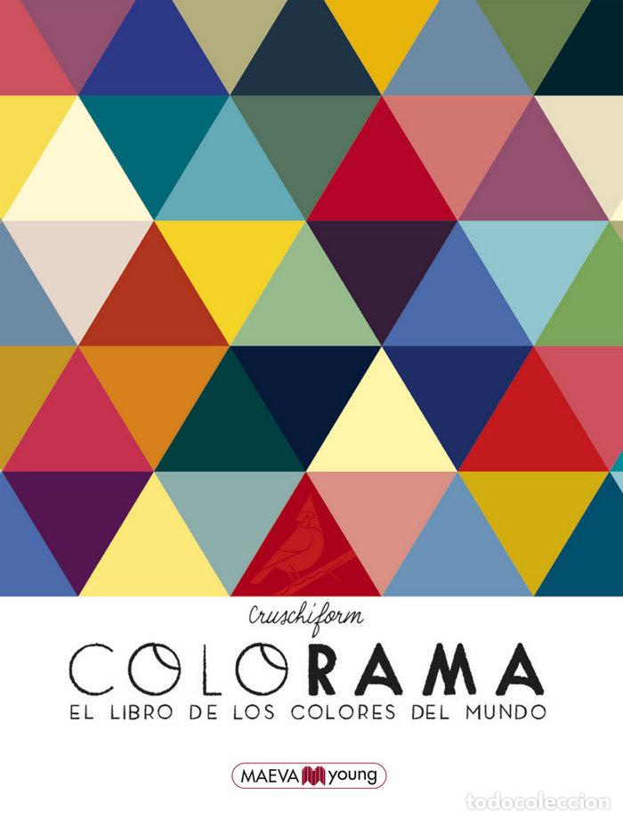 Libros: COLORAMA EL LIBRO DE LOS COLORES DEL MUNDO - CRUSCHIFORM