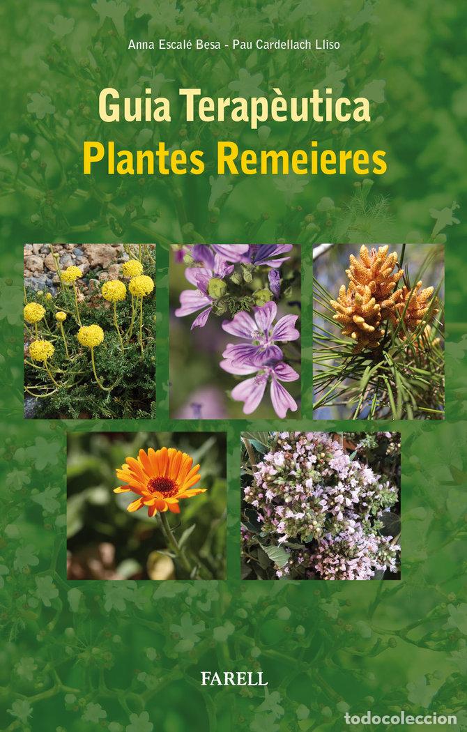Libros: GUIA TERAPEUTICA. PLANTES REMEIERES - ESCALE BESA, ANNA