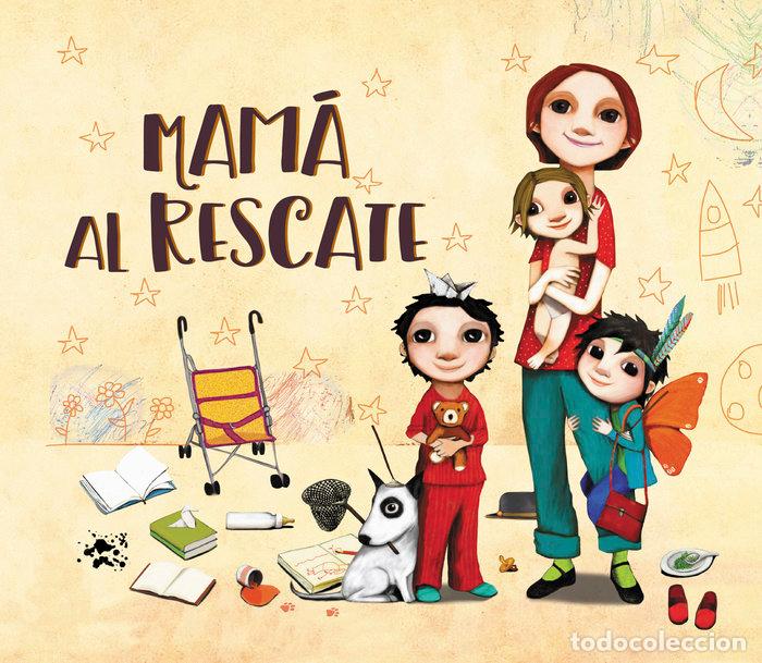 Libri: MAMA AL RESCATE - DIAZ REGUERA, RAQUEL
