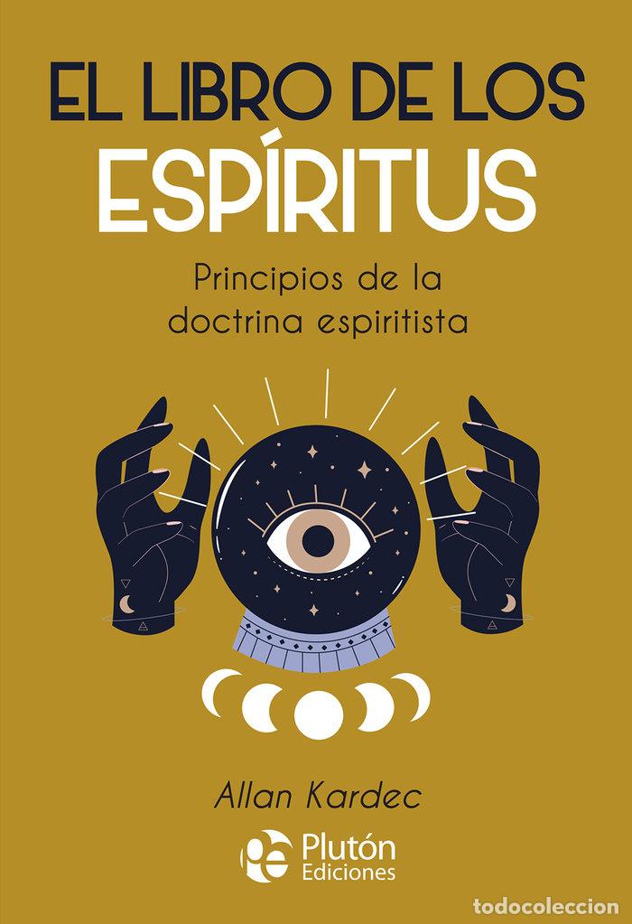 books: EL LIBRO DE LOS ESPIRITUS - KARDEC, ALLAN