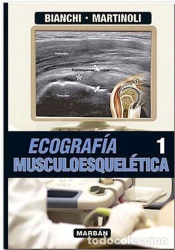 books: ECOGRAFIA MUSCULOESQUELETICA TOMO 1 - BIANCHI