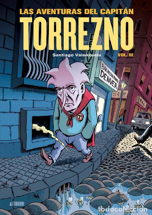 Livres: AVENTURAS DEL CAPITAN TORREZNO 3 CAPITAL DE PROVINCIAS DOLO - VALENZUELA, SANTIAGO