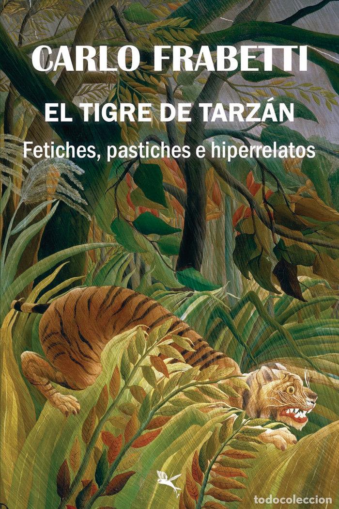 Livros: EL TIGRE DE TARZ&Aacute;N - FRABETTI, CARLO