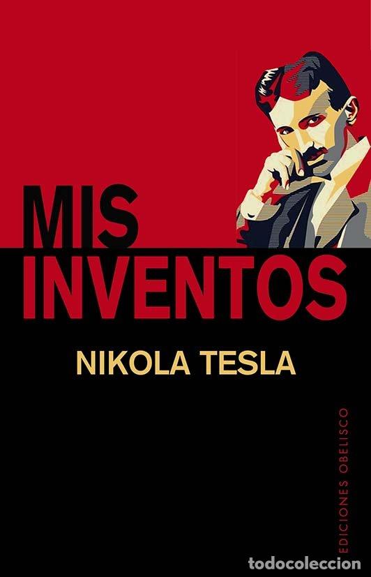 B&uuml;cher: MIS INVENTOS - TESLA, NIKOLA
