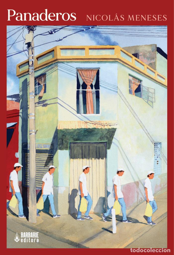 Libros: PANADEROS - MENESES, NICOLAS