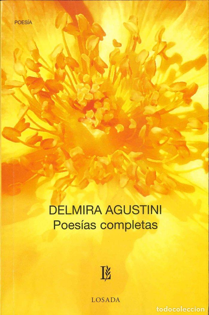 Libri: POESIAS COMPLETAS - DELMIRA, AGUSTINI