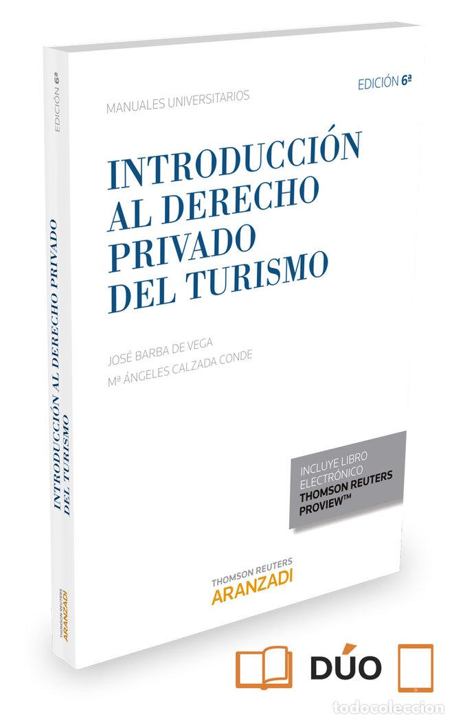 Libri: INTRODUCCION AL DERECHO PRIVADO DEL TURISMO 6&ordf;ED 2015 DUO - BARBA DE VEGA, JOSE