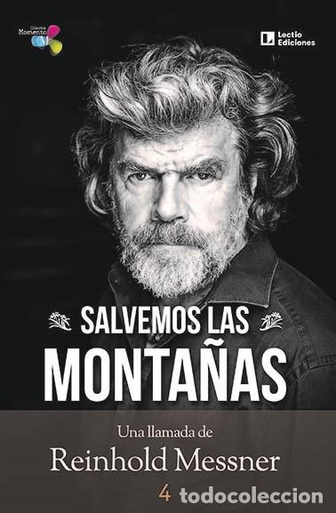 Libri: SALVEMOS LAS MONTA&Ntilde;AS - MESSNER, REINHOLD