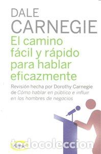 Libros: CAMINO FACIL Y RAPIDO PARA HABLAR EFICAZMENTE,EL - CARNEGIE, DALE