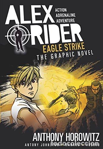 Libri: ALEX RIDER GRAPHIC NOVEL EAGLE STRIKE - ANTHONY HOROWITZ