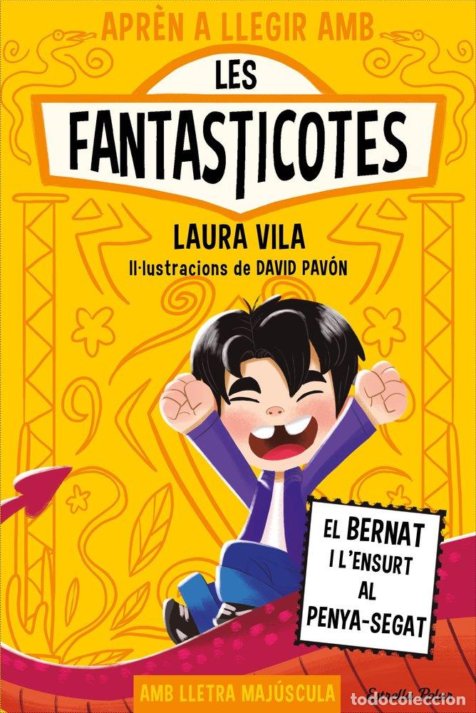Libri: APREN A LLEGIR AMB LES FANTASTICOTES 14 EL BERNAT I L'ENSUR - LAURA VILA