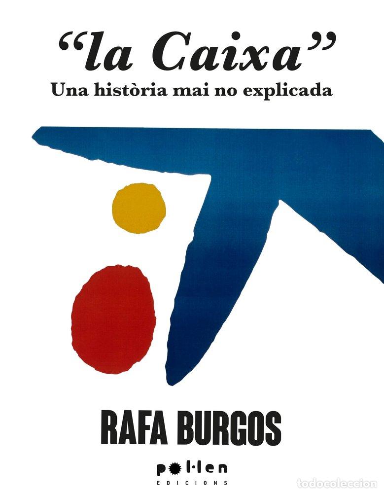 Libros: LA CAIXA - Rafa Burgos - Foto 1